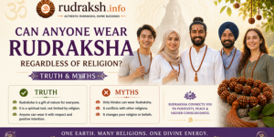 Can Anyone Wear Rudraksha Regardless of Religion? Truth & Myths